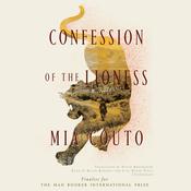 Confession of the Lioness by  Mia Couto audiobook