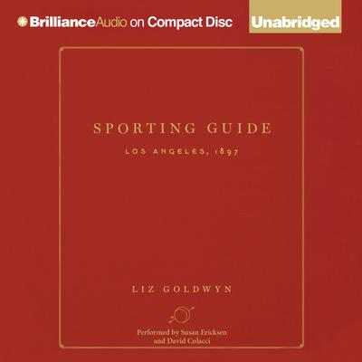 Sporting Guide by Liz Goldwyn audiobook