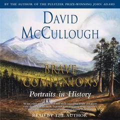 Brave Companions by David McCullough audiobook