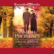 Amish Promises by  Leslie Gould audiobook