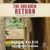 The Children Return by  Martin Walker audiobook