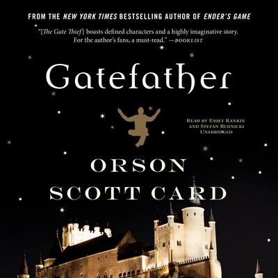 Gatefather by Orson Scott Card audiobook