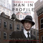 Man in Profile by  Thomas Kunkel audiobook