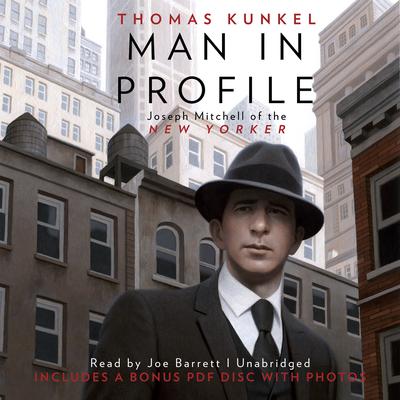 Man in Profile by Thomas Kunkel audiobook
