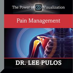 Pain Management by Lee Pulos audiobook