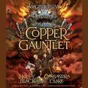 The Copper Gauntlet by  Holly Black audiobook