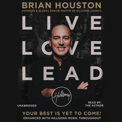 Live Love Lead by Brian Houston audiobook