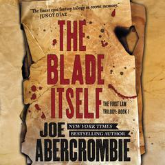 The Blade Itself by Joe Abercrombie audiobook