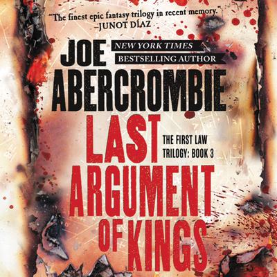 Last Argument of Kings by Joe Abercrombie audiobook