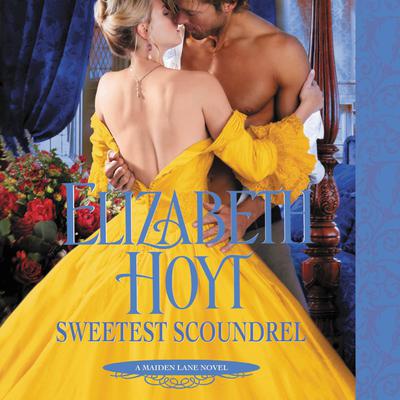 Sweetest Scoundrel by Elizabeth Hoyt audiobook