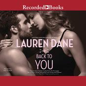 Back to You by  Lauren Dane audiobook
