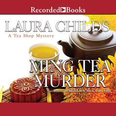 Ming Tea Murder by Laura Childs audiobook