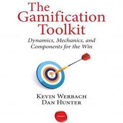 The Gamification Toolkit by Kevin Werbach audiobook