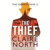 The Thief by  Claire North audiobook