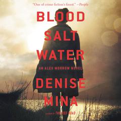 Blood, Salt, Water by Denise Mina audiobook