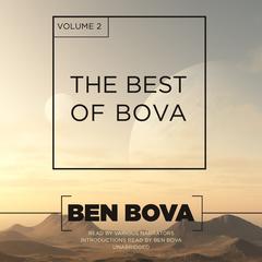 The Best of Bova, Vol. 2 by Ben Bova audiobook