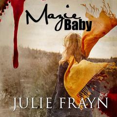 Mazie Baby by Julie Frayn audiobook