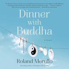 Dinner with Buddha by Roland Merullo audiobook