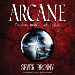 Arcane by Sever Bronny audiobook