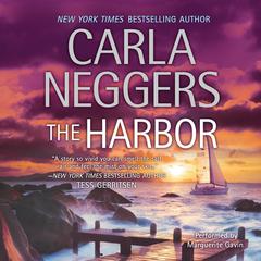 THE HARBOR by Carla Neggers audiobook