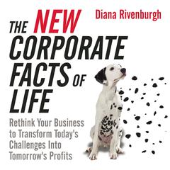 The New Corporate Facts Life by Diana Rivenburgh audiobook