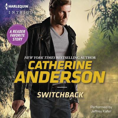 Switchback by Catherine Anderson audiobook