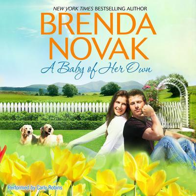 A Baby of Her Own by Brenda Novak audiobook