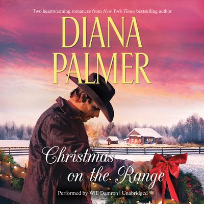 Christmas on the Range by Diana Palmer audiobook