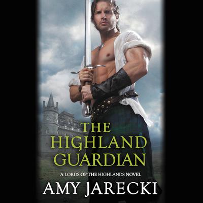 The Highland Guardian by Amy Jarecki audiobook