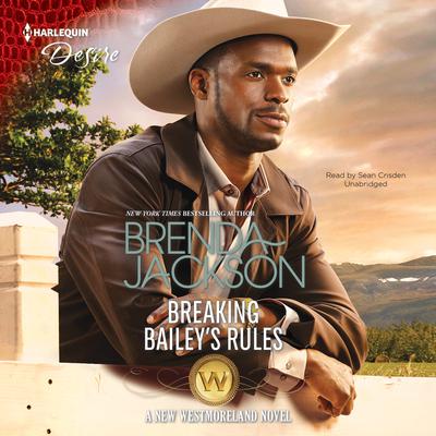 Breaking Bailey’s Rules by Brenda Jackson audiobook