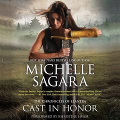 Cast in Honor by Michelle Sagara audiobook