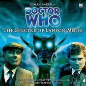 Doctor Who: The Spectre of Lanyon Moor by  Nicholas Pegg audiobook