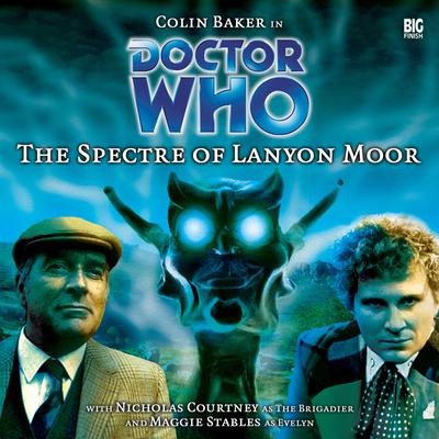 Doctor Who: The Spectre of Lanyon Moor by Nicholas Pegg audiobook