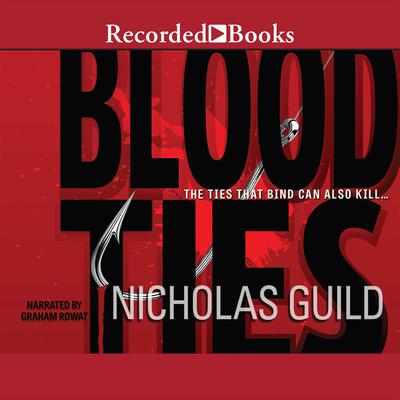 Blood Ties by Nicholas Guild audiobook