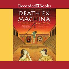Death Ex Machina by Gary Corby audiobook