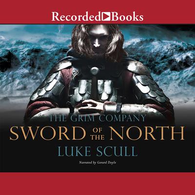 Sword of the North by Luke Scull audiobook