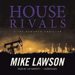 House Rivals by Mike Lawson audiobook