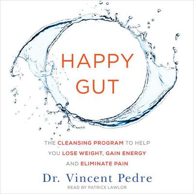 Happy Gut by Vincent Pedre audiobook