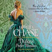 Dukes Prefer Blondes by  Loretta Chase audiobook