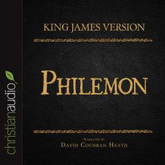 Holy Bible in Audio - King James Version: Philemon by David Cochran Heath audiobook