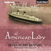 The American Lady by  Petra Durst-Benning audiobook