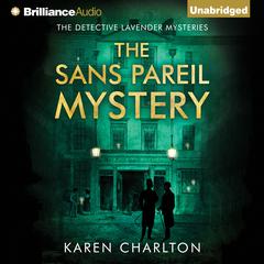 The Sans Pareil Mystery by Karen Charlton audiobook