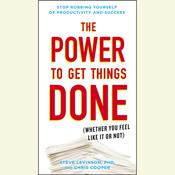 The Power to Get Things Done by  Chris Cooper audiobook