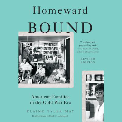 Homeward Bound by Elaine Tyler May audiobook