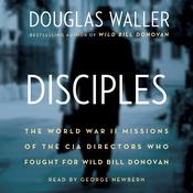 Disciples by  Douglas Waller audiobook