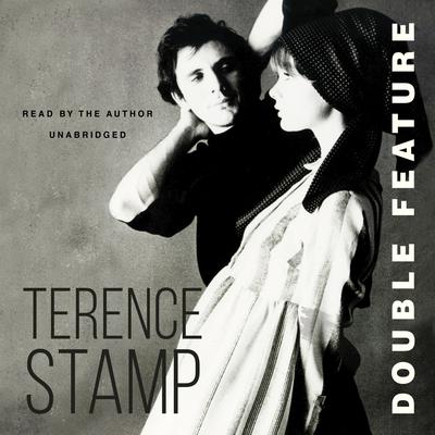 Double Feature by Terence Stamp audiobook