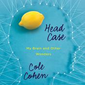 Head Case by  Cole Cohen audiobook