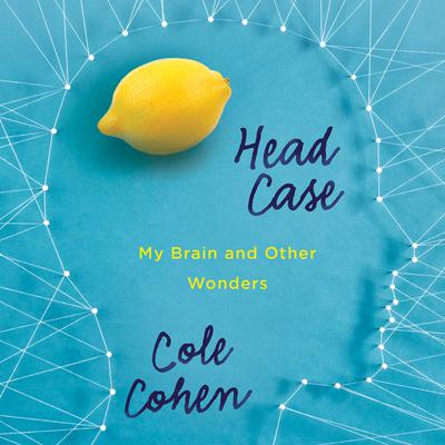 Head Case by Cole Cohen audiobook