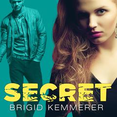 Secret by Brigid Kemmerer audiobook