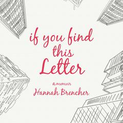 If You Find This Letter by Hannah Brencher audiobook
